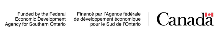 Funded by the federal economic development agency for southern ontario.