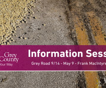 Grey Road 9/14 Road Construction - Public Information Session