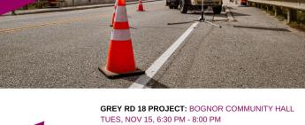 Information Come & Go Sessions - Grey Road 18 and Grey Road 7 Projects