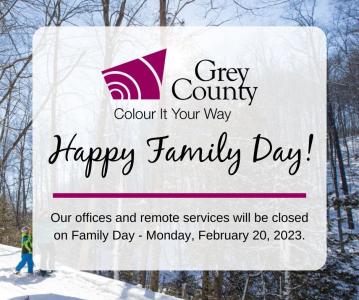 Grey County offices closed Monday February 20 for Family Day