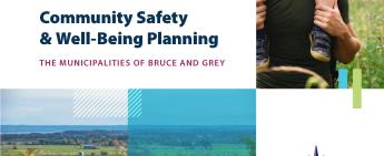 Bruce and Grey Counties Endorse New Community Safety and Well-Being Plan