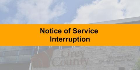 Notice of Service Interruption
